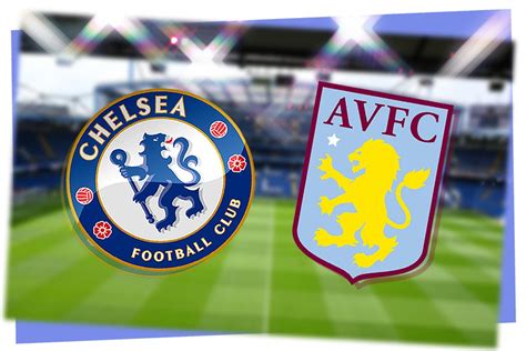 chelsea vs aston villa h2h